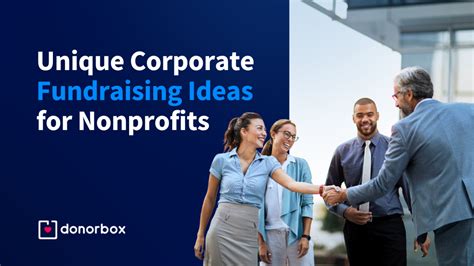 37 Unique Corporate Fundraising Ideas for Nonprofits.